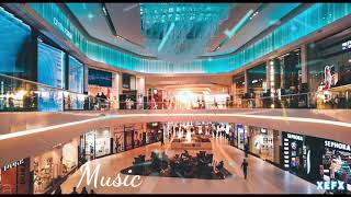 Relaxing Music  Shopping mall Music Background [upl. by Gaye]