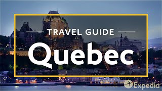 Quebec Vacation Travel Guide  Expedia [upl. by Itra]