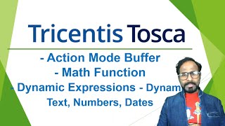 TRICENTIS Tosca 160  Lesson 13  Action Mode Buffer  Math Function  Dynamic Expressions [upl. by Anilet173]