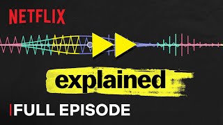 Explained  Music  FULL EPISODE  Netflix [upl. by Evonne]