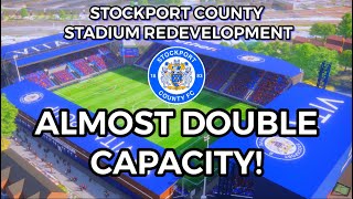 Stockport County Announce HUGE Stadium Expansion [upl. by Melvena]