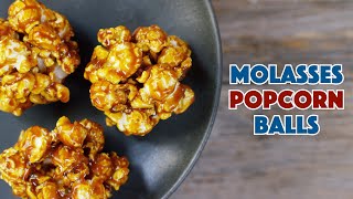 Molasses Popcorn Balls Recipe [upl. by Agn]