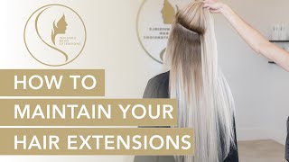 How to Properly Maintain Your Hair Extensions [upl. by Babb]