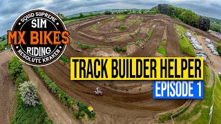 MX Bikes Track Builder Helper  Episode 1  Installation amp Introduction [upl. by Wallack791]