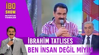 Ben İnsan Değil miyim  İbrahim Tatlıses  Canlı Performans [upl. by Dolores]