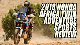 2018 Honda Africa Twin Adventure Sports First Ride Review [upl. by Anytsirk]