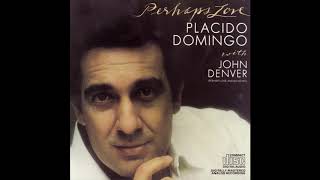 Placido Domingo amp John Denver  Perhaps Love [upl. by Ettezus]