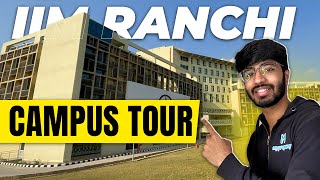 Campus tour IIM Ranchi   IIM Ranchi  Myprepway [upl. by Tarrance60]