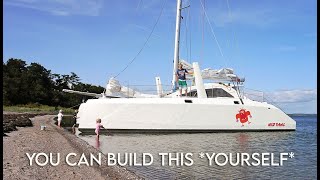 What Does It Take To BUILD YOUR OWN CATAMARAN  MJ Sailing [upl. by Modern]