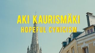 Aki Kaurismäki  Hopeful Cynicism [upl. by Sillsby]