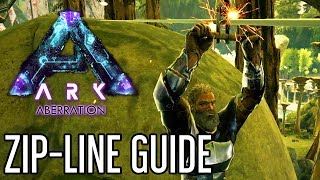 ZipLine Guide for ARK Aberration [upl. by Affay]