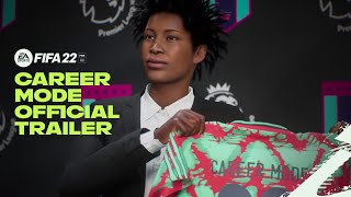 FIFA 22  Official Career Mode Trailer [upl. by Tol]