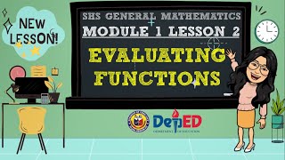 EVALUATING FUNCTIONS  SHS GRADE 11 GENERAL MATHEMATICS QUARTER 1 MODULE 1 LESSON 2 [upl. by Ayouqat]