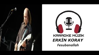 Fesubanallah KARAOKE Cover [upl. by Thorbert]