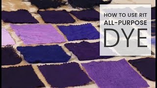 How to Dye Fabric Rit AllPurpose Dye [upl. by Nnylyrehc853]