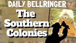 The Southern Colonies [upl. by Eerat]