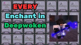 EVERY Enchant Guide  Deepwoken [upl. by Syd]