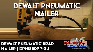 Dewalt pneumatic brad nailer  DPN1850PPXJ [upl. by Gamages]