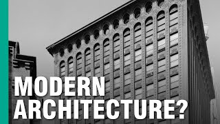 When Did Modern Architecture Actually Begin  ARTiculations [upl. by Irual]