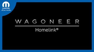 HomeLink®  How To  2022 WagoneerGrand Wagoneer [upl. by Mord]