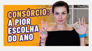 A pior escolha de 2021 7 fatos DESCONHECIDOS SOBRE CONSÓRCIOS IMOBILIÁRIOS [upl. by Gabrielson]