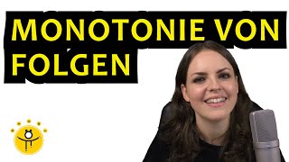 MONOTONIE von FOLGEN beweisen [upl. by Enid]