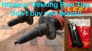 Replace Trekking Pole Tips  Dont Buy New Poles [upl. by Eardna]