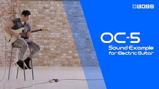 BOSS OC5 Octave  Sound Example for Electric Guitar [upl. by Nolrev728]