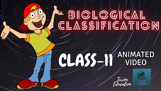 BIOLOGICAL CLASSIFICATIONAnimation Video CLASS 11 SCIENCE For NEET One Shot Video Turion Education [upl. by Armitage80]