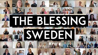 The Blessing SWEDEN  Välsignelsen Sverige [upl. by Heise]