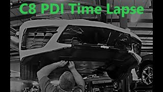 C8 Corvette PDI Time Lapse [upl. by Naenaj]