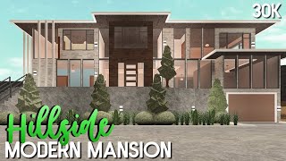 Roblox  Bloxburg 30k Hillside Modern Mansion No Large Plot [upl. by Anabahs]