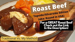 How To Roast Beef Topside  Silverside Round of Beef [upl. by Ahsinaj]