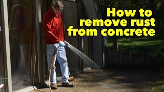 How to Remove Rust Stains from Concrete Using Acid [upl. by Phenica428]