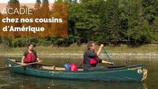 Acadie nos cousins dAmérique  Le replay  fautpasrever [upl. by Anah]