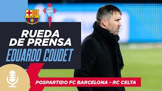 Rueda de prensa de Eduardo Coudet tras el FC Barcelona  RC Celta [upl. by Asilav]