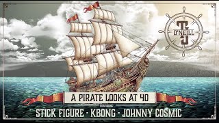 Stick Figure  quotA Pirate Looks at 40quot Reggae Version with TJ ONeill KBong amp Johnny Cosmic [upl. by Er790]