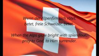 Swiss National Anthem  quotSchweizerpsalmquot DEEN [upl. by Atteuqahc365]