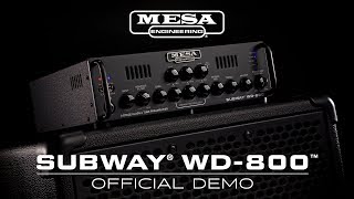 MESABoogie Subway® WD800™ Bass Amp Official Demo [upl. by Galanti692]