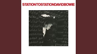 Station to Station 2016 Remaster [upl. by Florence]