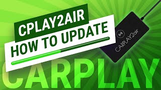 How to update CarPlay CPLAY2air dongle to the latest firmware  CarPlay Life [upl. by Bicknell628]