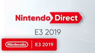 Nintendo Direct for E3 2019 [upl. by Postman]