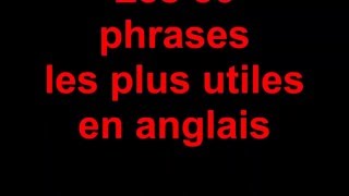 Les 50 phrases les plus utiles en anglais pour débutant [upl. by Lemcke]