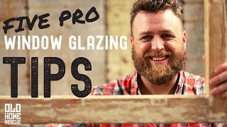 How to Glaze a Window Five Pro Tips [upl. by Marcel]