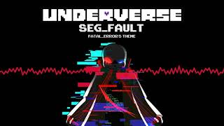 Underverse OST  SEGFAULT FatalErrors Theme [upl. by Yorle847]