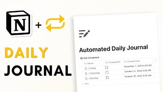 AUTOMATED Daily Journal in Notion Easy Guide  Free Template [upl. by Rechaba992]