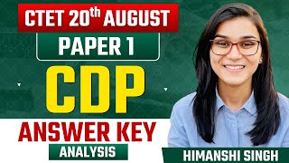 CTET 20th August Answer Key Analysis By Himanshi Singh  CDP [upl. by Etteve]