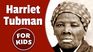 Harriet Tubman For Kids  Bedtime History [upl. by Anitsuga94]