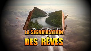 LA SIGNIFICATION DES RÊVES [upl. by Eiznek]