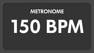 150 BPM  Metronome [upl. by Courtney]